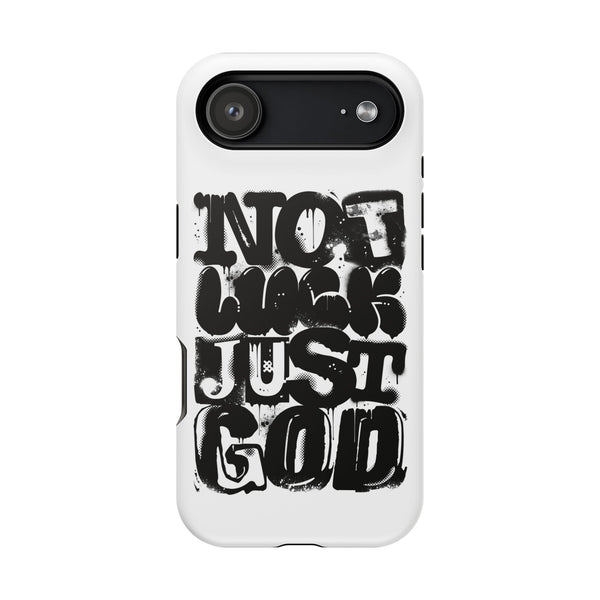 iPhone/Samsung Phone Case — “Not Luck Just God” Impact-Resistant Protective Case