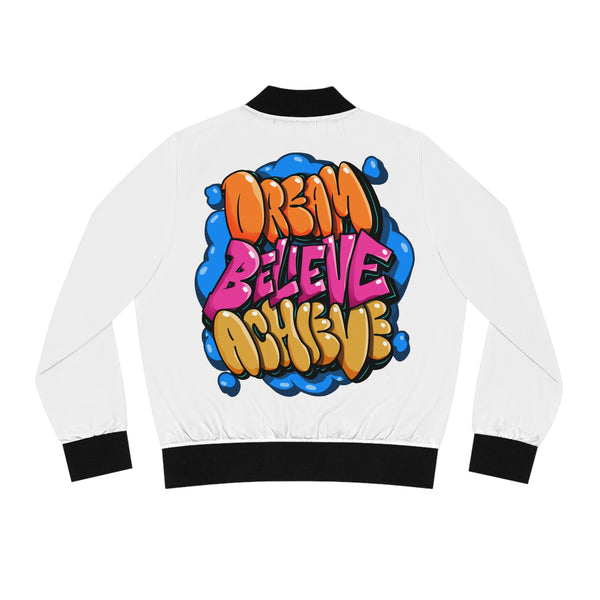 "Dream, Believe, Achieve" Women's Bomber Jacket