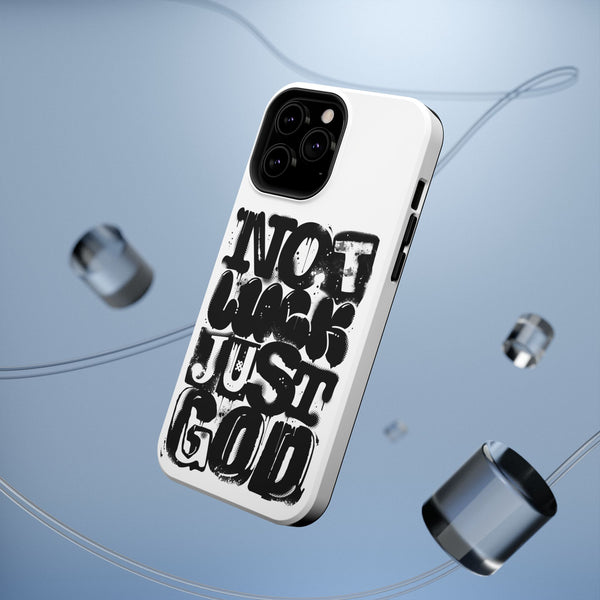 iPhone/Samsung Phone Case — “Not Luck Just God” Impact-Resistant Protective Case