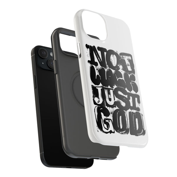iPhone/Samsung Phone Case — “Not Luck Just God” Impact-Resistant Protective Case