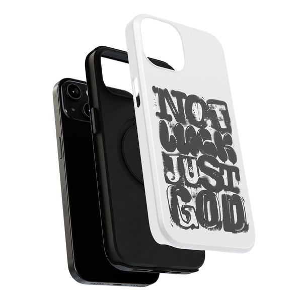 iPhone/Samsung Phone Case — “Not Luck Just God” Impact-Resistant Protective Case