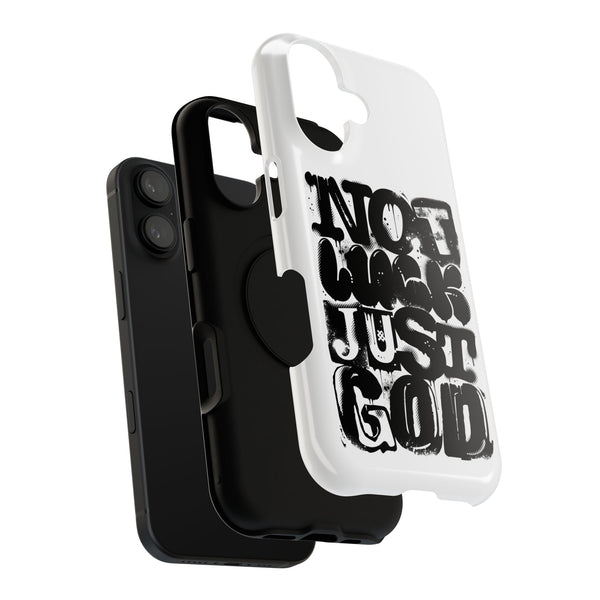 iPhone/Samsung Phone Case — “Not Luck Just God” Impact-Resistant Protective Case
