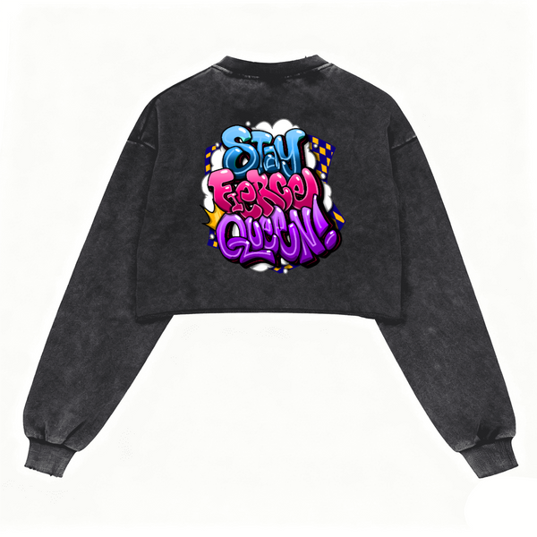 "Stay Fierce Queen"  Washed Distressed Cropped Oversized Sweatshirt