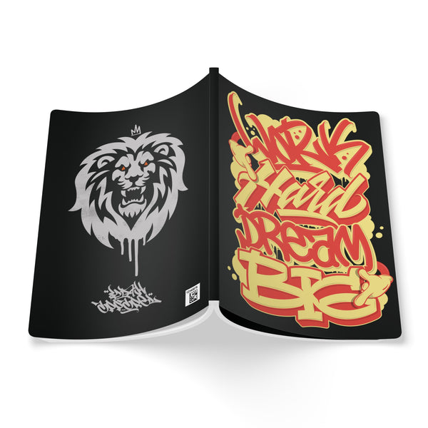 "Work Hard Dream Big" Softcover Journal (With Inside Graffiti Prints)