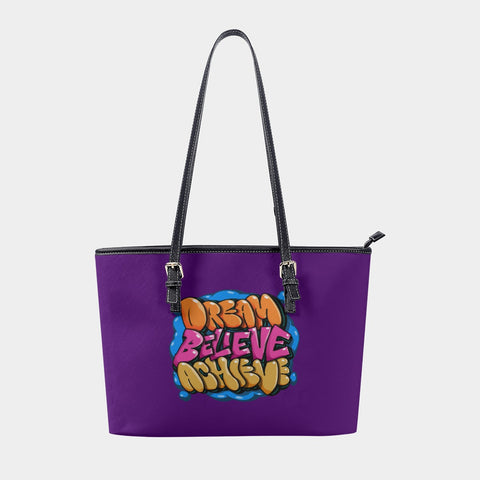 "Dream Believe Achieve" Women's Tote Bag