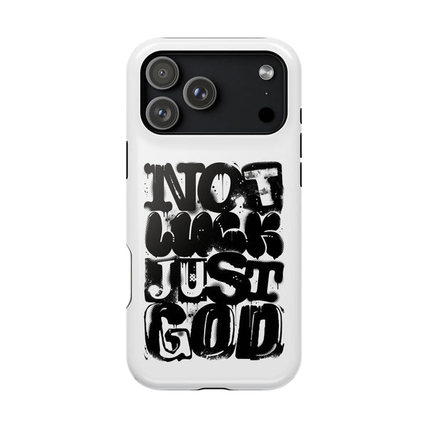 iPhone/Samsung Phone Case — “Not Luck Just God” Impact-Resistant Protective Case