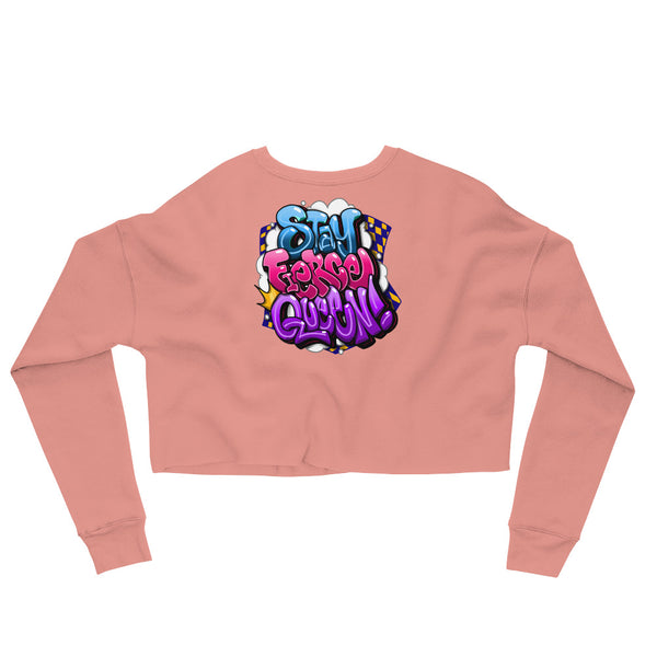 "Stay Fierce Queen" Crop Sweatshirt