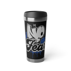 "No Fear" Stainless Steel Travel Mug