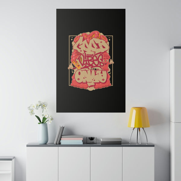"Good Vibes Only" (Pink Art) Matte Canvas, Stretched, 0.75"