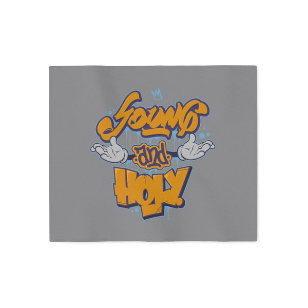 "Young And Holy" Sweatshirt Blanket