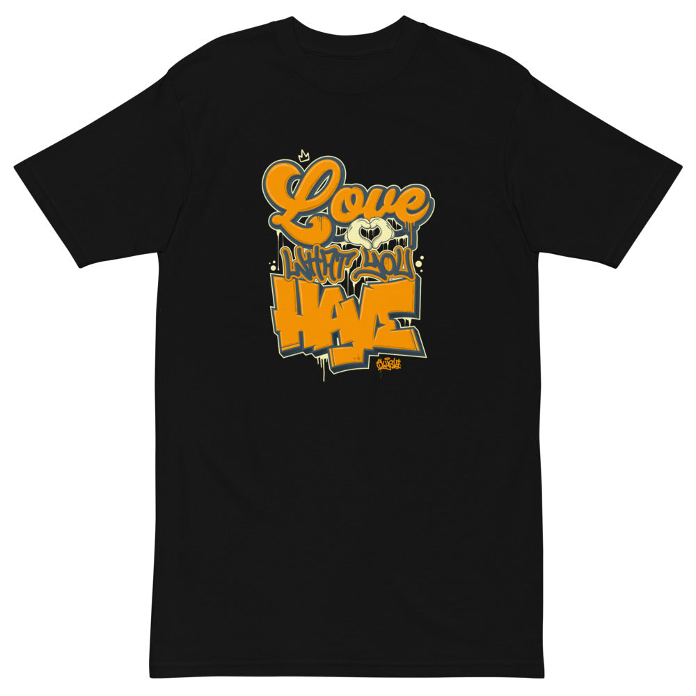 "Love What You Have" Men’s Premium Heavyweight Tee