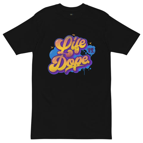 "Life Is Dope" Men’s premium heavyweight tee