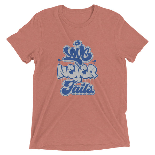 " Love Never Fails" Unisex Short Sleeve T-Shirt