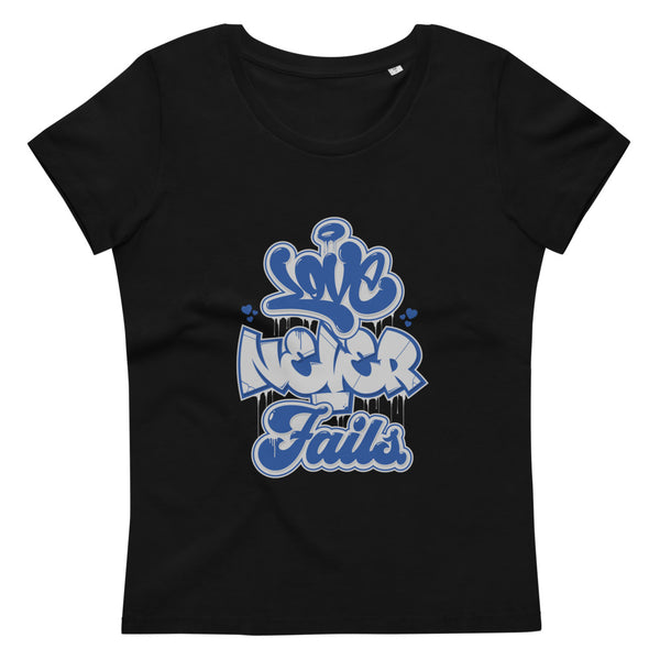 "Love Never Fails" Women's Fitted Eco Tee