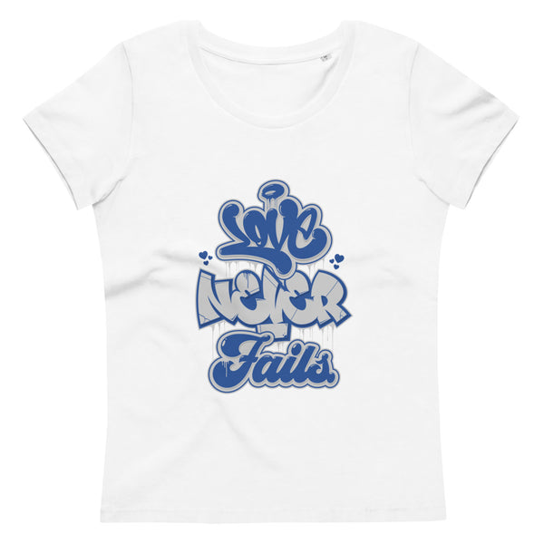 "Love Never Fails" Women's Fitted Eco Tee